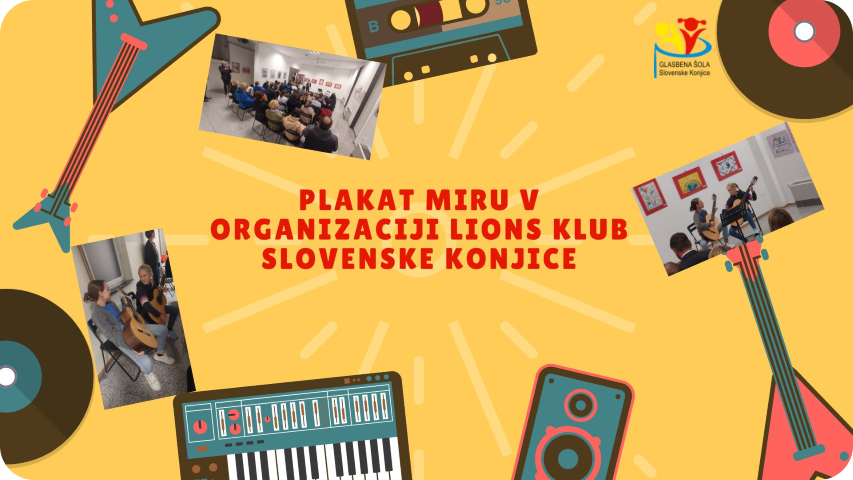 Plakat miru v organizaciji Lions kluba Slovenske Konjice