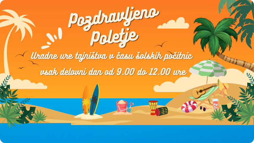 Uradne ure v času letnih počitnic